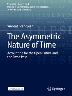 cover image of The Asymmetric Nature of Time